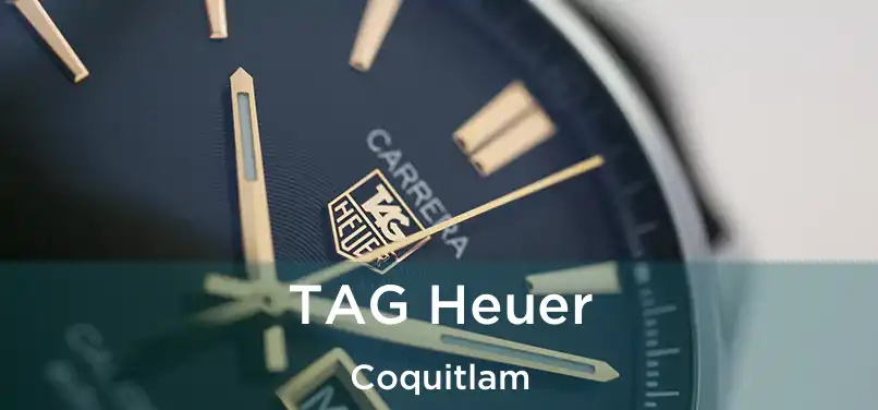  TAG Heuer Coquitlam